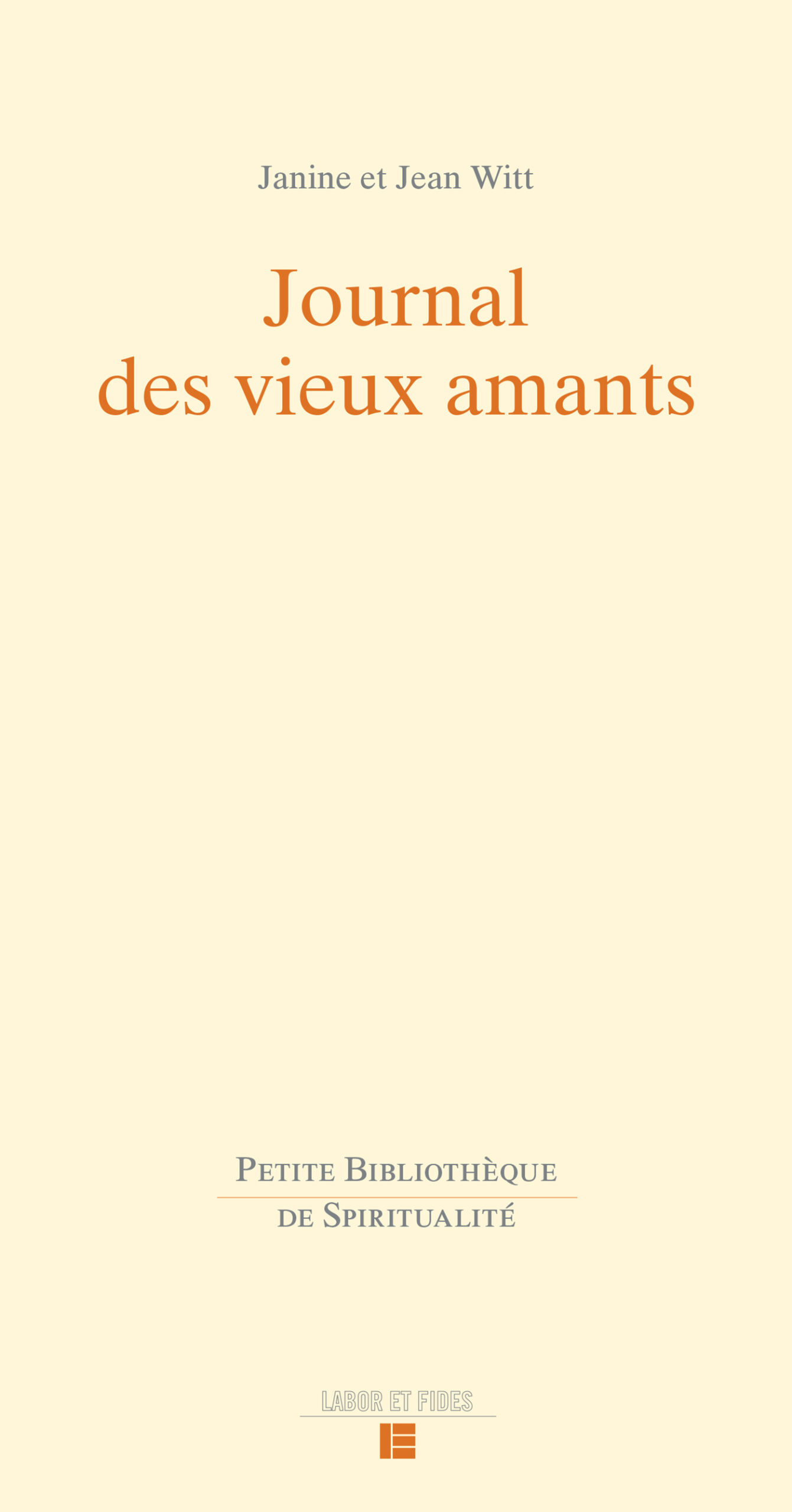 Couverture du livre Journal des vieux amants de Janine et Jean Witt